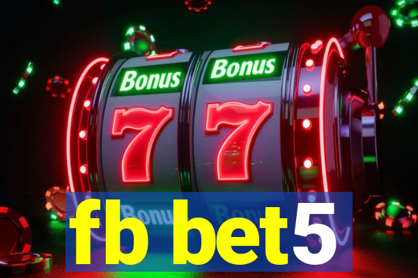 fb bet5